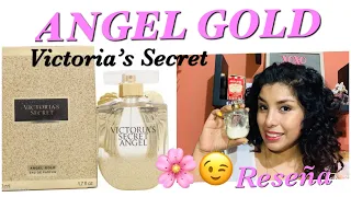 ANGEL GOLD EDP de Victoria’s Secret Reseña 😙