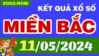 SXMB 11/5/2024 - Xổ số miền Bắc ngày 11 tháng 5 - XSMB - KQXSMB - Xổ số miền Bắc hôm nay