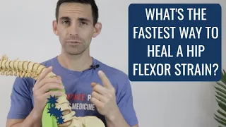 What's The Fastest Way to Heal a Hip Flexor Strain?