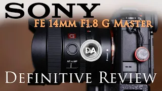 Sony FE 14mm F1.8 G Master Definitive Review | 4K