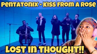 First Time Reacting To KISS FROM A ROSE - PENTATONIX