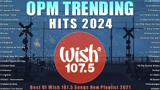 Best Of Wish 107.5 Songs New Playlist 2024 | WISH 107.5 | This Band, Juan Karlos, Moira Dela Torre