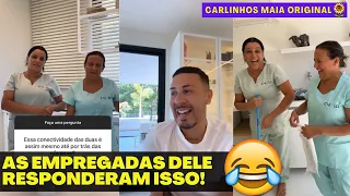 QUEM AS EMPREGADAS PREFEREM? | ELAS RESPONDERAM PERGUNTAS DOS FÃS, AS RESPOSTAS 😂😂| CARLINHOS MAIA 🌻