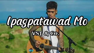 Ipagpatawad Mo by VST & Co.(Sean Oquendo Cover)| G Lyrics