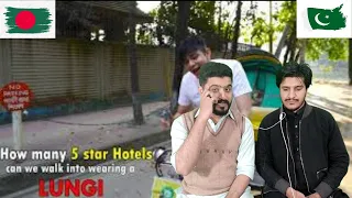 Pakistani Boys React To How Many 5 Star Hotels Can I Enter Wearing A LUNGI | @RafsanTheChotobhai