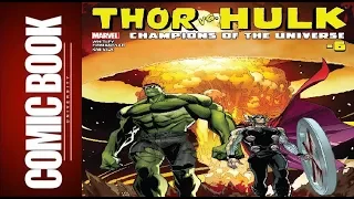 Thor vs. Hulk - Champions of the Universe #6 | COMIC BOOK UNIVERSITY