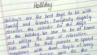 Write an essay on holiday || Holiday essay in english