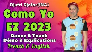 Como Yo EZ 2023 Line Dance (Dance & Teach / Démo & Explications / French & English)