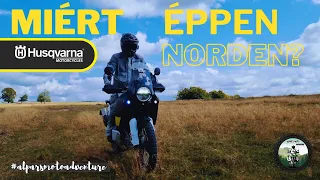 Miért éppen Husqvarna Norden 901? #alparsmotoadventure