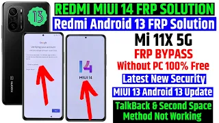 Xiaomi MI 11x 5g Frp Bypass 👉 Latest MIUI 14🔒Android 13 Update 👉 Second Space Method Not Working