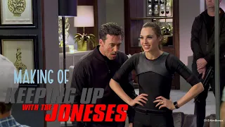 Keeping Up with the Joneses  - Making of & Behind the Scenes