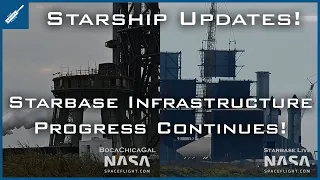 SpaceX Starship Updates! Starbase Infrastructure Progress Continues! TheSpaceXShow