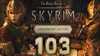 ШУХЕР В МАРКАРТЕ ► Skyrim Anniversary Edition Прохождение #103