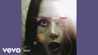 The Jesus And Mary Chain - Black (Official Audio)