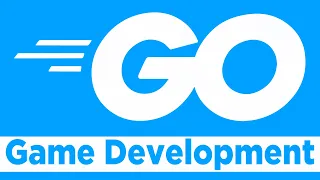 Game Development in the Go Programming Language