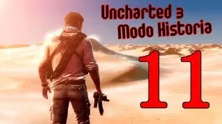 Uncharted 3 - Modo Historia | Capítulo 11: Arriba igual que abajo