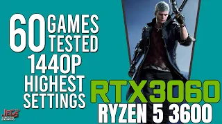 RTX 3060 + Ryzen 5 3600 tested in 60 games | highest settings 1440p benchmarks!
