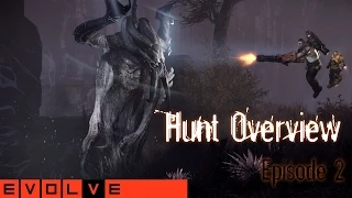 Evolve Guides - Hunt Overview Episode 2 - The Emerging Meta