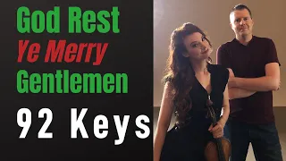 God Rest Ye Merry Gentlemen | Violin & Piano | 92 Keys Christmas