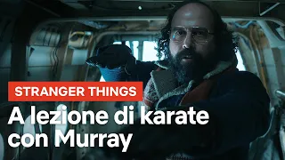 A lezione di karate con Murray | Stranger Things 4 | Netflix Italia