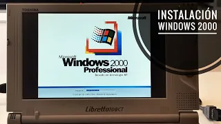 Instalación de Windows 2000 sin CD-ROM en un Toshiba Libretto 100CT en 2022, paso a paso.