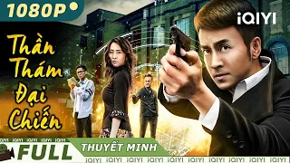 THẦN THÁM ĐẠI CHIẾN | Phim Hình Sự Phá Án Siêu Gay Cấn | PHIM LẺ HÀNH ĐỘNG