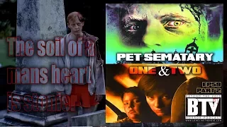 Ep59 | (Part 2) Pet Sematary 1 & 2