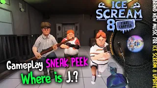 ICE SCREAM 8 TRUE ENDING Gameplay SNEAK PEEK!🤩🔥 (with secrets) | New Ending Music | Keplerians