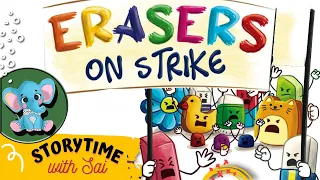 230 - Erasers On Strike | Kids Book Read Aloud #Kidsstorybook #readaloud #book #bedtimestory #Kids