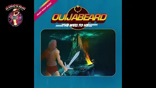 Ouijabeard - The Well To Hell (2023)