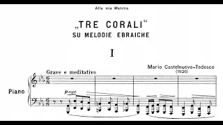 Mario Castelnuovo-Tedesco - 3 Corali su melodie ebraiche, Op.43