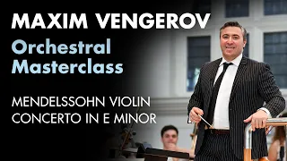 Orchestral Masterclass with Maxim Vengerov