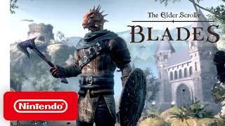The Elder Scrolls: Blades - Launch Trailer - Nintendo Switch