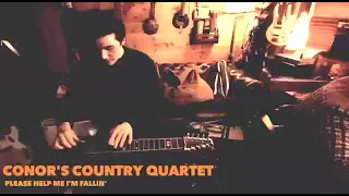 Please Help Me I'm Falling (Pedal Steel) - Conors Country Quartet