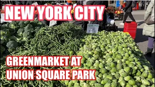 UNION SQUARE NYC | The Famous GREENMARKET | New York City