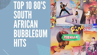 Top 10 80's South African Bubblegum Hits