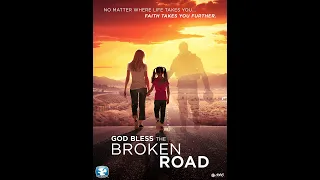 God Bless The Broken Road 2018 HD Tamil Dubbed