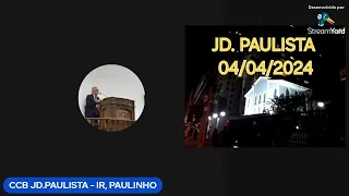 CCB JD, PAULISTA - IR. PAULINHO