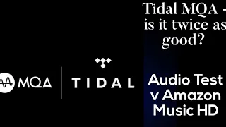 Tidal MQA - the shocking truth