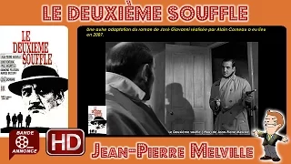 Le Deuxième souffle de Jean-Pierre Melville (1966) #Cinemannonce 168