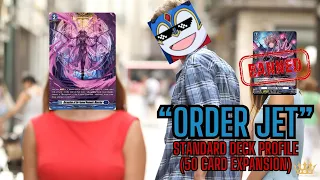 Chronojet (D) - "Order Jet" (50 Card Expansion) Deck Profile