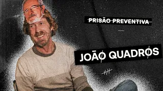 Prisão Preventiva T1 | Ep 7 - João Quadros "já fiz uma espera ao André Ventura"