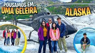 Pousamos em uma Geleira no Alasca - Passeio de Helicóptero - Família Maria Clara e JP