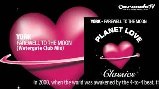 York - Farewell To The Moon (Watergate Club Mix)