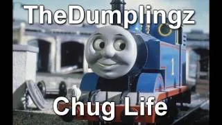 Thomas the Tank Engine Rap - Chug Life