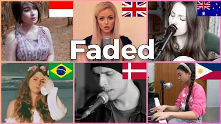 Who sang it better: Faded ( brazil, denmark, australia, uk, philippines, indonesia ) Alan Walker