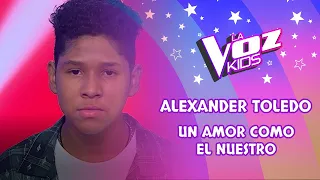 Alexander Toledo | Un amor como el nuestro | Conciertos en vivo | Temporada 2022 | La Voz Kids