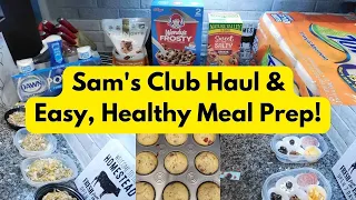 MINI SAM'S CLUB HAUL & MEAL PREP | EASY AND DELICIOUS MEAL PREP