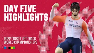 Day Five Highlights | 2022 Tissot UCI Track World Championships