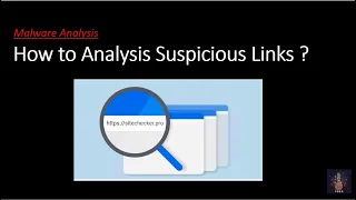 Analysis any suspicious malware/Phishing  URL without Opening